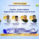 Besok, FORMA-NUS Adakan Diskusi Tentang Kapal Aceh Hebat