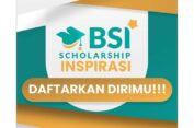 Beasiswa Scholarship BSI Dibuka Hingga Oktober, Berikut Syarat dan Cara Daftar