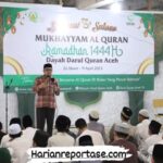 Program Mukhayyam Al Quran Resmi Ditutup, Tgk Irawan Abdullah Ajak Santri Istiqamah Tingkatkan Amaliah Ramadhan