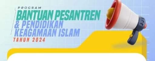 Program Bantuan Pesantren dan Pendidikan Keagamaan Kemenag di Buka