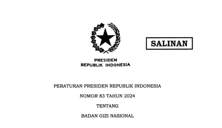 Berikut Isi Perpres Nomor 83 Tahun 2024 tentang Badan Gizi Nasional