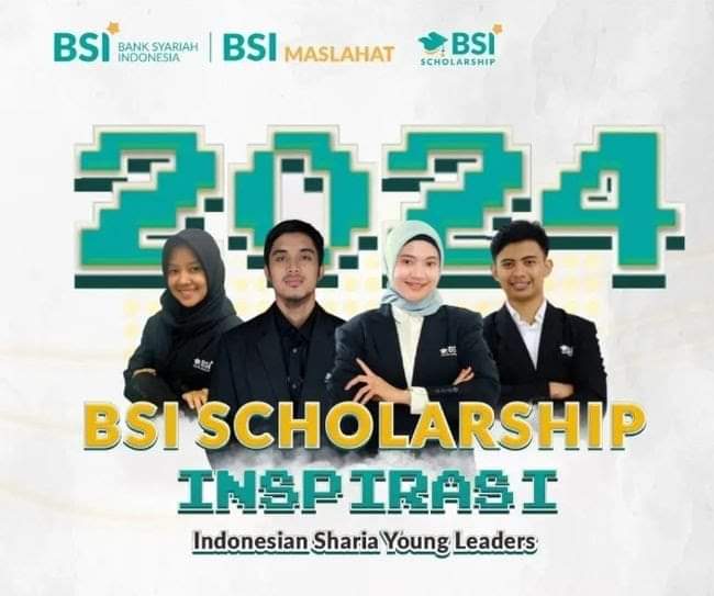 BSI Scholarship Inspirasi 2024 Dibuka, Berikut Informasinya