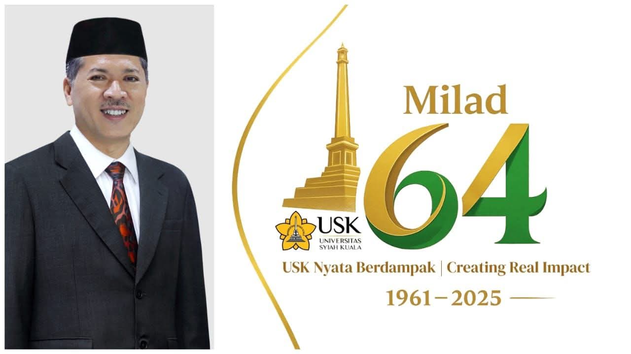 Milad ke-64 USK: Dari Akademik hingga Budaya, Wujudkan Dampak Nyata