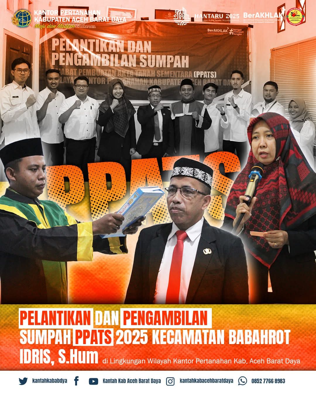 Kepala Kantor Pertanahan Aceh Barat Daya Lantik Idris, S.Hum sebagai PPATS Kecamatan Babahrot