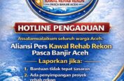 Aliansi Pers Kawal Rehab Rekon Pascabanjir Aceh, Sediakan Layanan Pengaduan Masyarakat