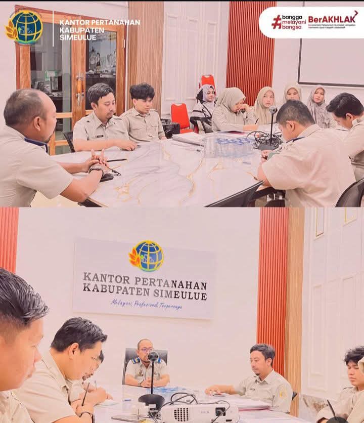 Kantor Pertanahan Kabupaten Simeulue Gelar Rapat Evaluasi, Perkuat Kualitas Pelayanan Publik