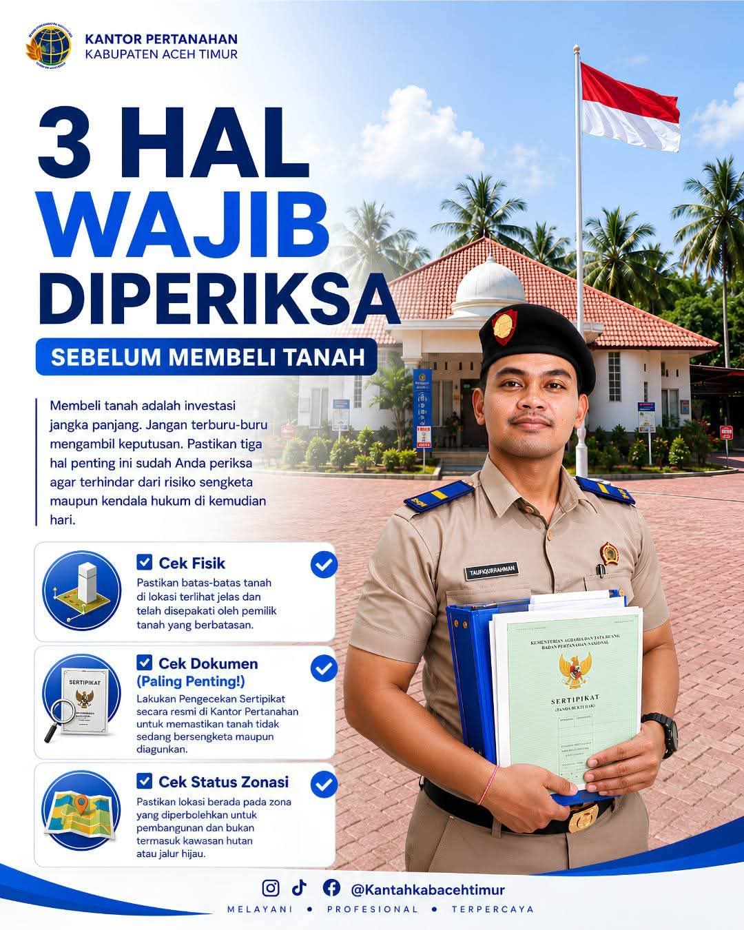 Cegah Sengketa Hukum, Kantah Aceh Timur Imbau Masyarakat Periksa Tiga Hal Ini Sebelum Membeli Tanah