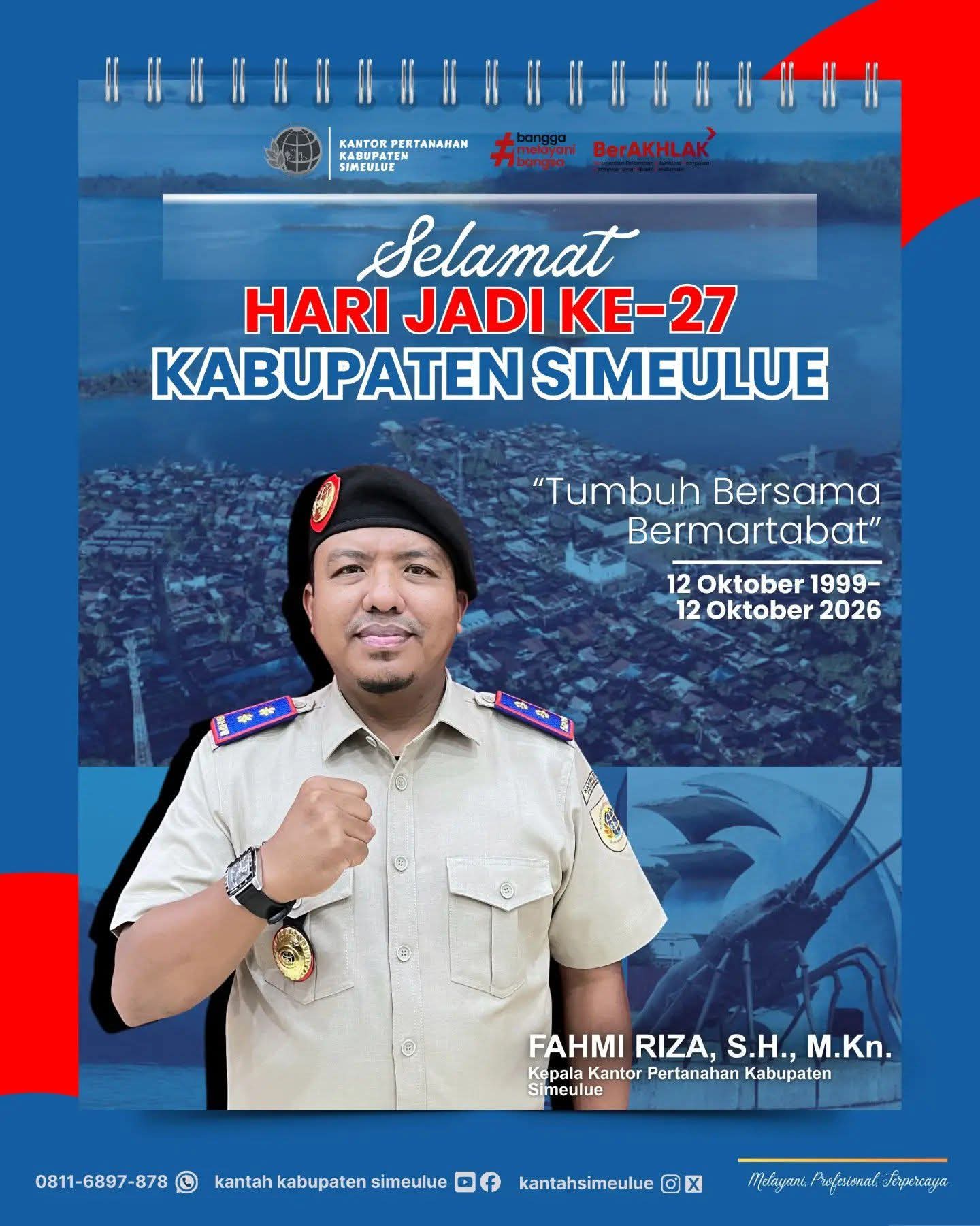 Kantor Pertanahan Simeulue Ucapkan Selamat Hari Jadi ke-27 Kabupaten Simeulue