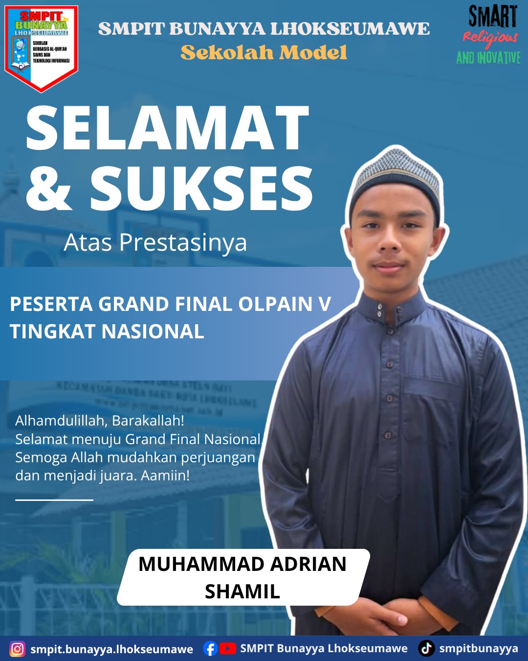 Siswa SMPIT Bunayya Lhokseumawe Wakili Aceh ke Grand Final OLPAIN V Nasional di Lampung